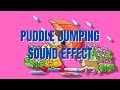 Man Puddle Jumping Sound Effect