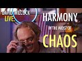 David Wilcock LIVE: Harmony in the Midst of Chaos
