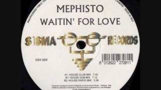 MEPHISTO - Waitin' For Love (House Club Mix) - 1998