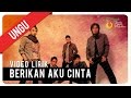 Ungu - Berikan Aku Cinta (Video Lirik)