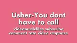 Usher-you dont have to call