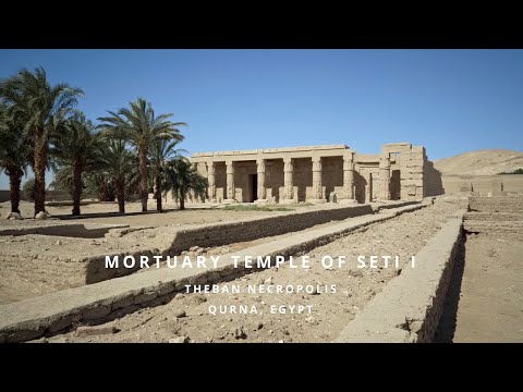 Mortuary Temple of Seti I | Qurna, Egypt