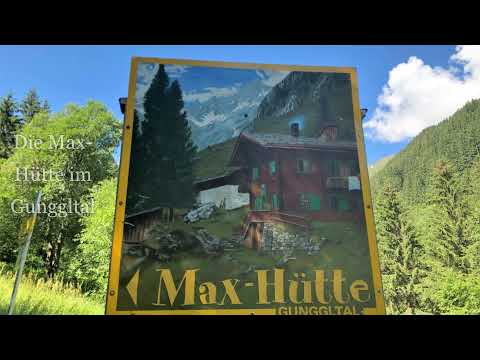 Zillertal - Die Max-Hütte im Gunggltal - Von Klaus Christ