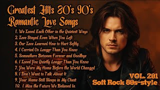 Download lagu Greatest Hits Romantic Love Songs 💖 Love Songs 80's 90's - Soft Rock Ballads - Playlist Vol. 201 mp3