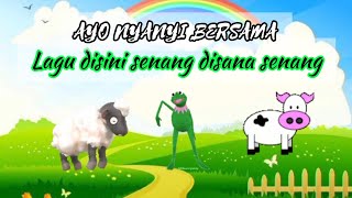 Download lagu Lagu Disini Senang Disana Senang🍭Lagu Anak Indonesia mp3