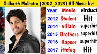 Sidharth Malhotra All Movie list (2002_2023)Tak|Sidharth Malhotra Movies #sidharthmalhotra