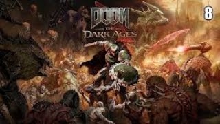 DOOM The Dark Ages (2025) – Chapter 8 Abyssal Forest| Part 8|Nightmare Difficulty|#doomthedarkages
