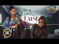 Men Love And Lust Eddie Watson Munachi Abii Nigerian Movies Latest Nigerian Movie 2023