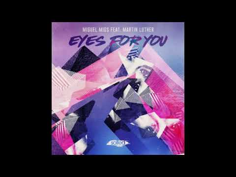 Miguel Migs - Eyes For You (feat. Martin Luther) (Vocal Love Mix) [Salted Recordings]