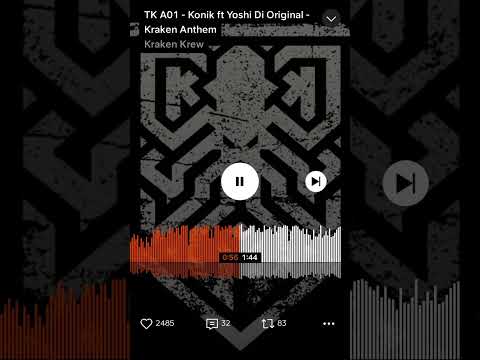 TK A01 - Konik ft Yoshi Di Original (Kraken Anthem) - Kraken Krew