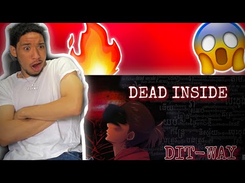 ( Cambodia Rap ) DIT-WAY DEAD INSIDE ( LYRIC VIDEO ) G-DEVITH REACTION!!! 😍😍🇰🇭🇰🇭🔥🔥