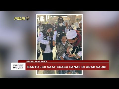 PRESISI UPDATE : POLWAN BANTU JEMAAH CALON HAJI 12/06/24 (08.00)