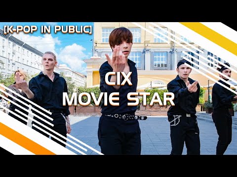 [K-POP IN PUBLIC] CIX (씨아이엑스) - Movie Star by ICD BEAST [RUSSIA]