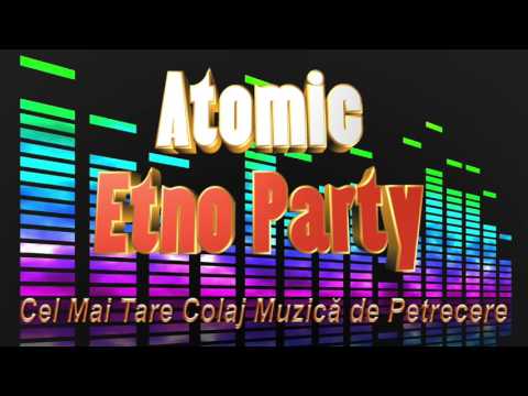 Cel Mai Tare Colaj Etno Party, Muzica de Petrecere 2016