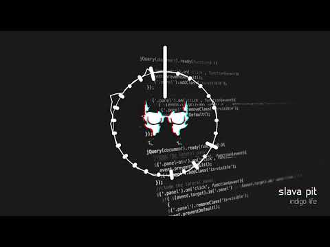 SLAVA PIT INDIGO - LIFE