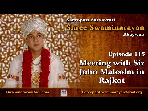 E115 - Meeting with Sir John Malcolm in Rajkot