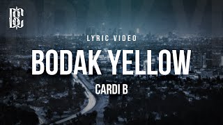 Cardi B - Bodak Yellow | Lyrics