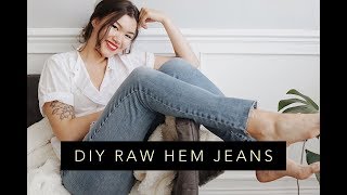 DIY RAW HEM JEANS // tutorial