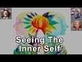 When You're In Touch With Your Inner Self, You Can See The Inner Self Of Other People