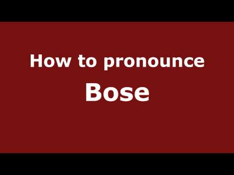 How to pronounce Bose