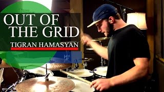 Tigran Hamasyan Out Of The Grid Drum Cover-Out Of The Grid Drum Cover: An Ancient Observer 03-2017