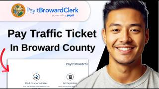 How to Pay Traffic Ticket Online in Broward County