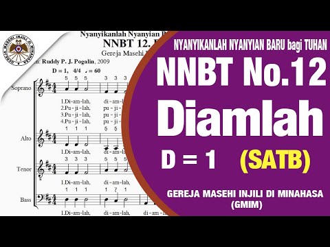 NNBT 12 "Diamlah" [SATB] | Tutorial Paduan Suara