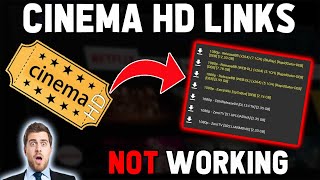 CINEMA HD NOT WORKING?? - Here is why 2023....... (LINKS BROKE??)