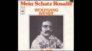 My Sweet Rosalie  (Mein Schatz Rosalie) WOLFGANG WENDT