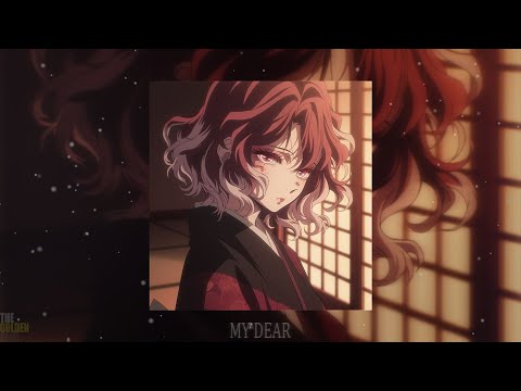 southiyd - my dear (slowed + reverb)