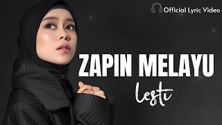 Download lagu Lesti - Zapin Melayu ( Lirik Video) || Belajar Bahasa Indonesia Melalui Lagu mp3