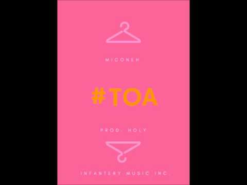 Miconeh #TOA