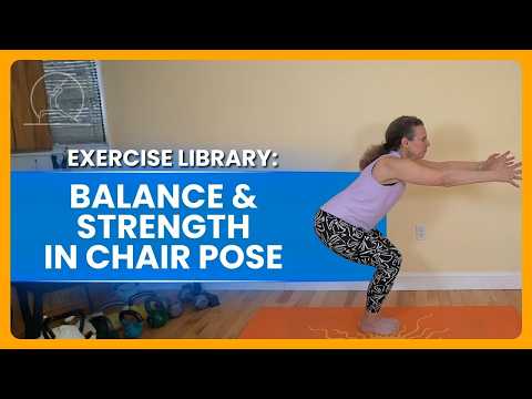 Exercise Library: Balance & Strength with a Chair