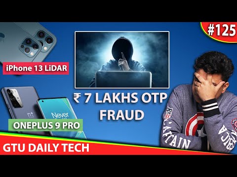 #125 7 Lakh OTP Fraud, Mi A3 Fix For Free, Paid Extra For Mi 10i,OnePlus 9 45 Watt Wireless Charger