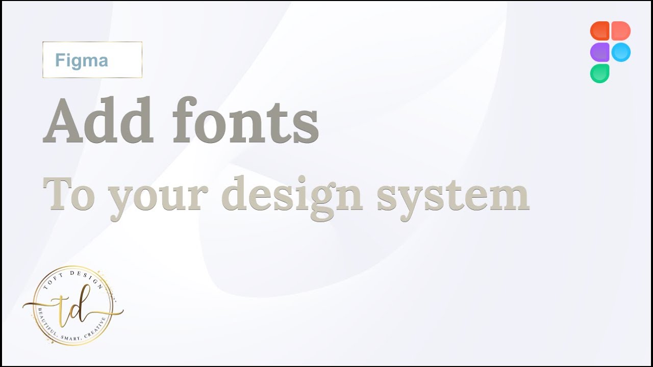 Font library in the design system - Figma