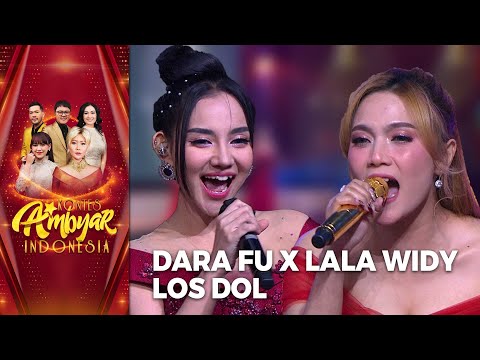 Dara Fu x Lala Widy - Los Dol | GRAND FINAL KONTES AMBYAR INDONESIA