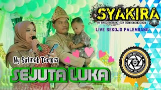 Download lagu Syakira Entertainment | Sejuta Luka | Ibu Sutinah Tarmizi | Sekojo Palembang | Beken Production mp3