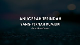 Download lagu Anugerah Terindah Yang Pernah Kumiliki (Panji Ramdana) mp3