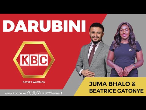 LIVE: Darubini nao Beatrice Gatonye na Juma Bhalo || 20th Jan 2022 || www.kbc.co.ke
