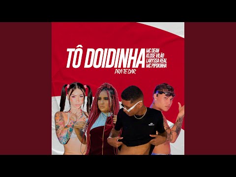 Tô Doidinha pra Te Dar