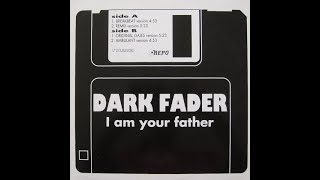 Dark Fader – I Am Your Father (Remix Version)