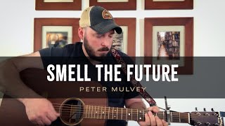 Smell the Future
