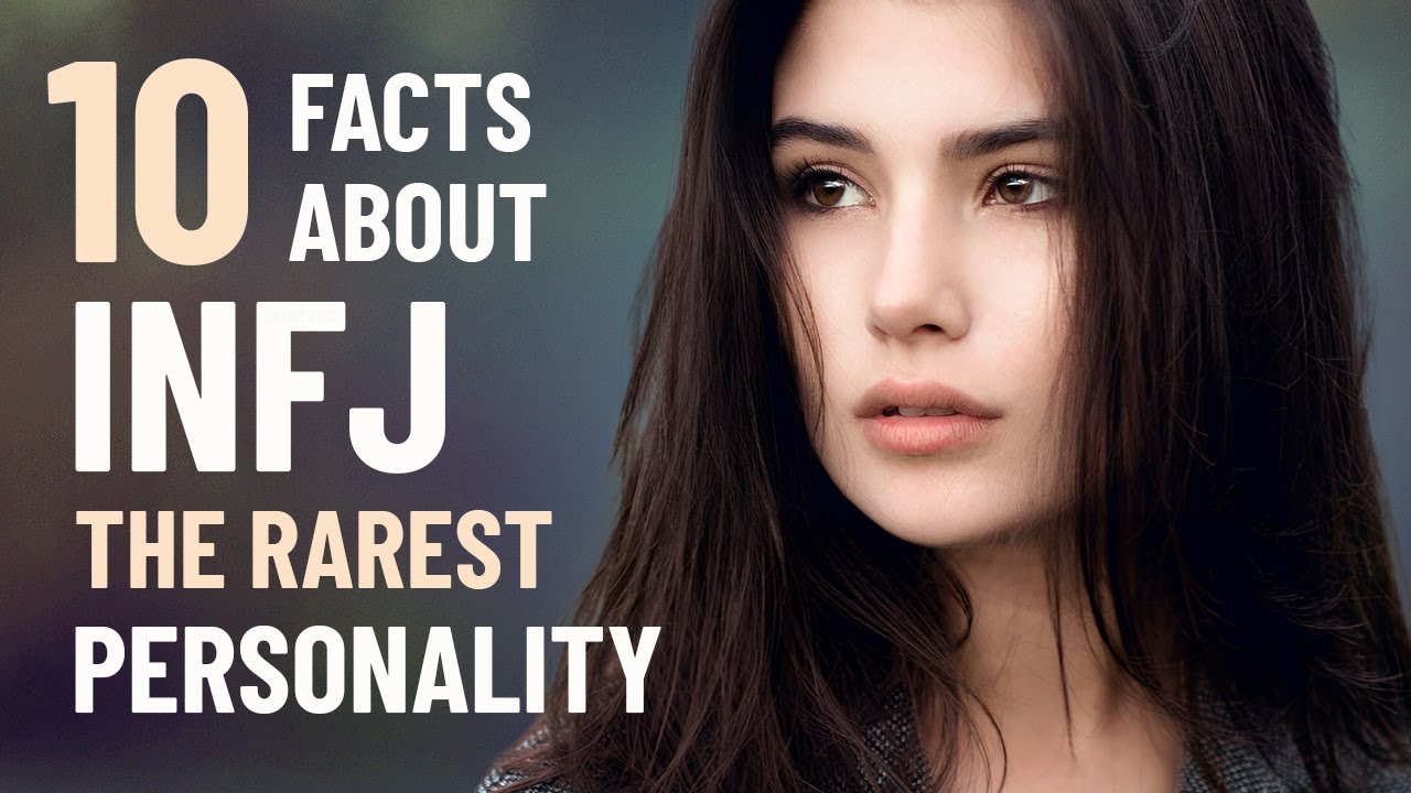10 Interesting Facts About The INFJ Personality Type
