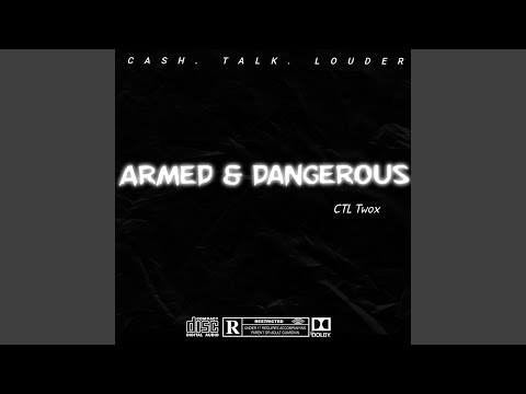 Armed & Dangerous