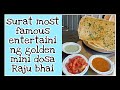 Surat Khaudara Galli Foodzone Ka Famous Golden Mini Dosa Santoshsharmaaasurat