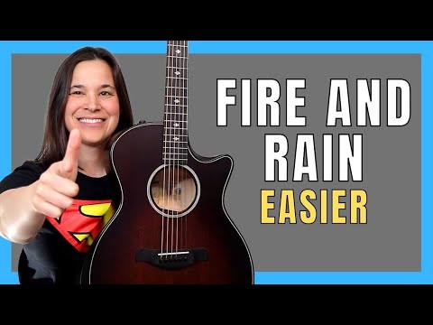 FUN & EASIER Way To Play Fire and Rain on Guitar