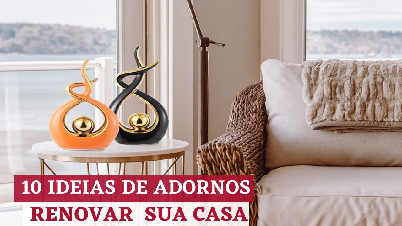 10 IDEIAS DE ADORNOS INCRÍVEIS QUE VÃO DEIXAR SUA CASA LUXUOSA