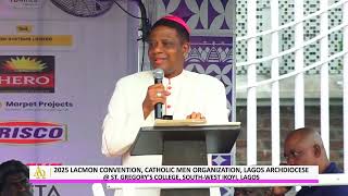 2025 LACMON CONVENTION, CATHOLIC MEN ORGANZATION, LAGOS ARCHDIOCESE
