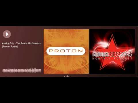 Analog Trip - The Ready Mix Sessions 24-4-2015 [Proton Radio] ▲ Deep House  dj set free download