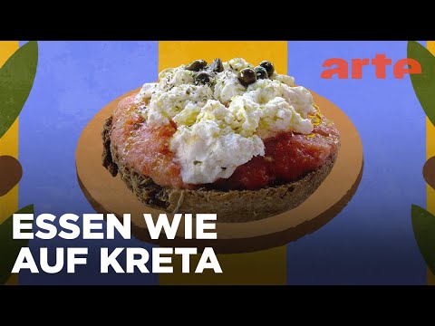 Kreta: Dakos | Küchen der Welt | ARTE Fernweh
